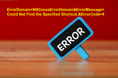 Analyzing and Repairing the Error: errordomain=nscocoaerrordomain&errormessage=could not find the specified shortcut.&errorcode=4