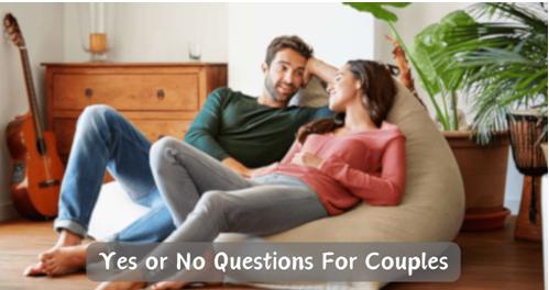 Fun and Engaging Yes or No Questions for Couples